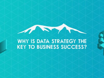 Empowering Your Business’ Success with a Data-Driven Strategy