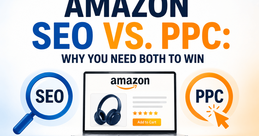 Amazon SEO срещу PPC: Защо са ви необходими и двете, за да спечелите