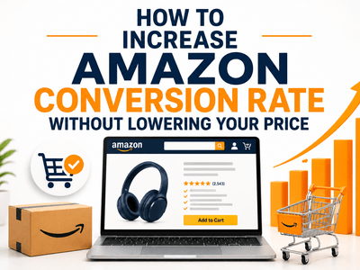 Как да увеличите конверсиите си в Amazon, без да намалявате цената